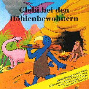 Globi Verlag Globi bei den Höhlenbewohnern