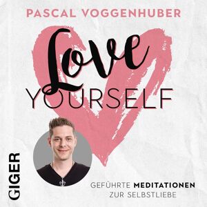 Kampenwand Verlag Love Yourself