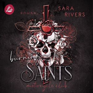 Miss Motte Audio Burning Saints: Dark MC-Romance