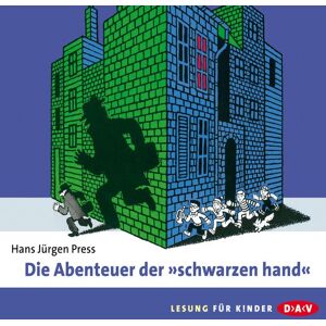 Der Audio Verlag Die Abenteuer der »schwarzen hand«