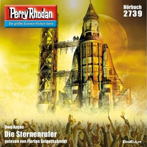 Eins A Medien Perry Rhodan 2739: Die Sternenrufer