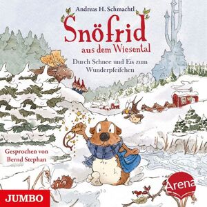 JUMBO Neue Medien und Verlag GmbH Snöfrid aus dem Wiesental. Durch Schnee und Eis zum Wunderpfeifchen