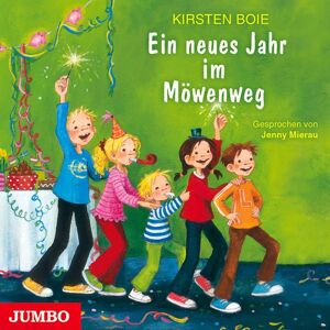 JUMBO Neue Medien und Verlag GmbH Ein neues Jahr im Möwenweg [Wir Kinder aus dem Möwenweg, Band 5]
