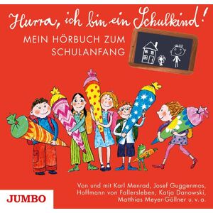 JUMBO Neue Medien und Verlag GmbH Hurra, ich bin ein Schulkind!