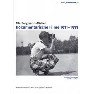 Ella Bergmann-Michel - Dokumentarische Filme - Edition Filmmuseum