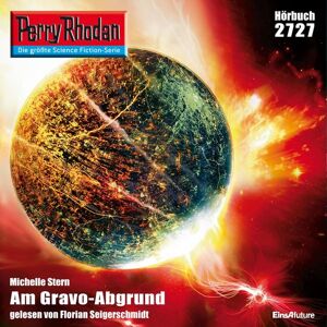 Eins A Medien Perry Rhodan 2727: Am Gravo-Abgrund