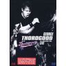 Edel motion Thorogood, G: Live-30th Anniversary Tour