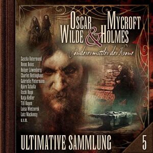 Highscore Music Oscar Wilde & Mycroft Holmes, Sonderermittler der Krone: Ultimative Sammlung Volume 5 Highscore Music Oscar Wilde & Mycroft Holmes, Sonderermittler der Krone: Ultimative Sammlung Volume 5