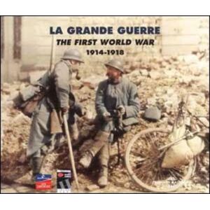 Frémeaux & associés La Grande guerre. Tome 1