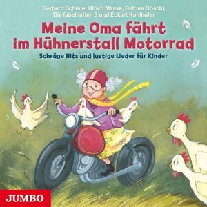 JUMBO Neue Medien und Verlag GmbH Meine Oma fährt im Hühnerstall Motorrad