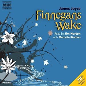 Naxos AudioBooks Finnegans Wake