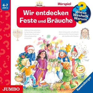 JUMBO Neue Medien und Verlag GmbH Wir entdecken Feste und Bräuche [Wieso? Weshalb? Warum? Folge 72]