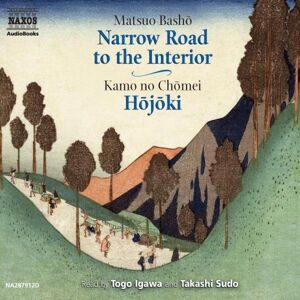 Naxos AudioBooks Narrow Road to the Interior