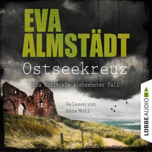Lübbe Audio Ostseekreuz - Pia Korittkis siebzehnter Fall