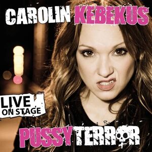 WortArt Carolin Kebekus, PussyTerror