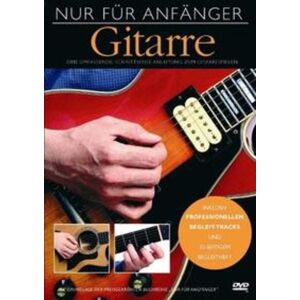 Bosworth Music GmbH Nur für Anfänger - Gitarre Bosworth Music GmbH Nur für Anfänger - Gitarre