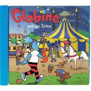 Globi-Verlag Globine und der Zirkus CD Globi-Verlag Globine und der Zirkus CD