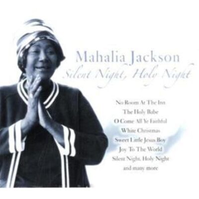Membran Media GmbH Mahalia Jackson - Silent Night Membran Media GmbH Mahalia Jackson - Silent Night