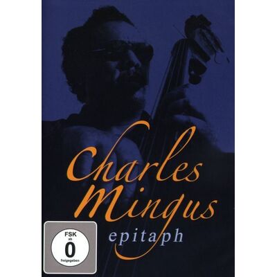 Edel Charles Mingus - Epitaph Edel Charles Mingus - Epitaph