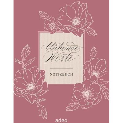 Adeo Verlag Blühende Worte - Notizbuch Adeo Verlag Blühende Worte - Notizbuch