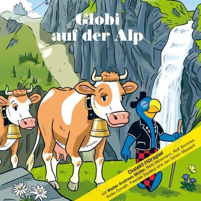 Phonag Records Globi auf der Alp Phonag Records Globi auf der Alp