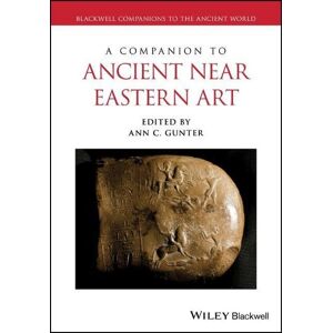 John Wiley & Sons Inc A Companion to Ancient Near Eastern Art