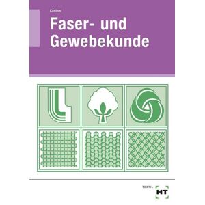Verlag Handwerk und Technik Faser- und Gewebekunde