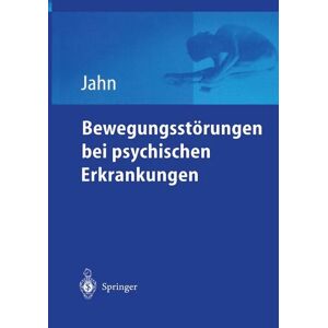Springer Berlin Bewegungsstörungen bei psychischen Erkrankungen