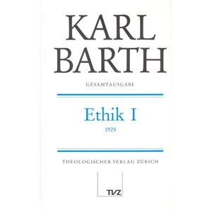 Theologischer Verlag Zürich Karl Barth Gesamtausgabe