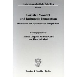 Duncker & Humblot Sozialer Wandel und kulturelle Innovation.