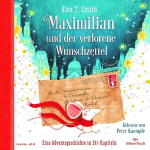 Silberfisch Maximilian und der verlorene Wunschzettel (Maximilian 1)