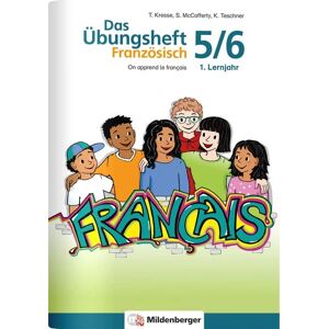 Mildenberger Verlag GmbH Das Übungsheft Französisch 1. Lernjahr, Klasse 5/6