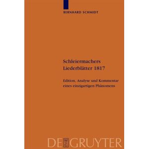 De Gruyter Schleiermachers Liederblätter 1817