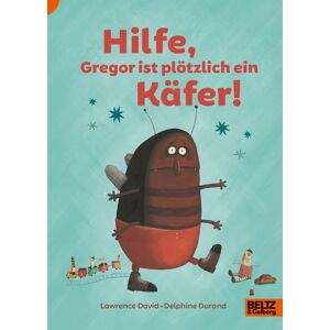 Julius Beltz GmbH & Co. KG Hilfe, Gregor ist plötzlich ein Käfer!