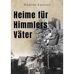 GHV Heime für Himmlers Väter