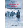 Rosenheimer /Edition Foer Mit ihnen ritt der Tod