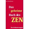 BoD – Books on Demand Das geheime Buch des ZEN - Die Erläuterungen