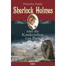 KBV Sherlock Holmes und die Katakomben von Paris / Sherlock Holmes Band 3