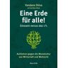 Neue Erde Eine Erde für alle! – Einssein versus das 1 %