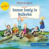 Oetinger audio Wir Kinder aus Bullerbü 3. Immer lustig in Bullerbü