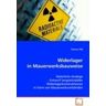 VDM Fliß Thomas: Widerlager in Mauerwerksbauweise