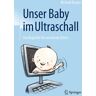 Springer Berlin Unser Baby im Ultraschall