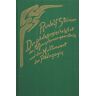 Rudolf Steiner Der pädagogische Wert der Menschenerkenntnis und der Kulturwert der Pädagogik