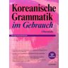 Korean Book Services Koreanische Grammatik im Gebrauch - Oberstufe