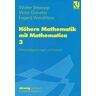 Vieweg & Teubner Höhere Mathematik mit Mathematica 3