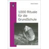 Wbv Media 1000 Rituale für die Grundschule