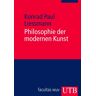 Utb GmbH Philosophie der modernen Kunst