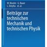 Springer Berlin Beiträge zur Technischen Mechanik und Technischen Physik