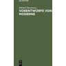 De Gruyter Vorentwürfe von Moderne