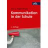 Utb GmbH Kommunikation in der Schule